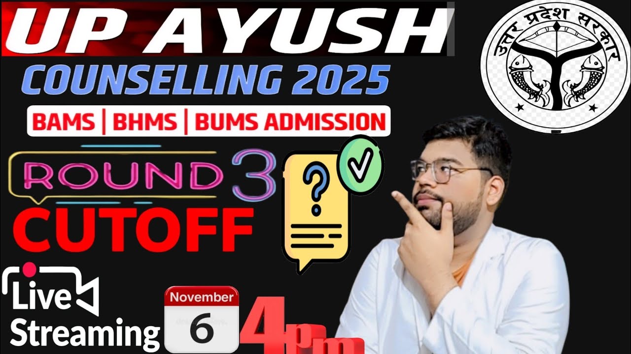 📌Live Discussion On UP AYUSH 2025 Allotmemt List With Round 3 CUT OFF🔥 BAMS BHMS & BUMS
