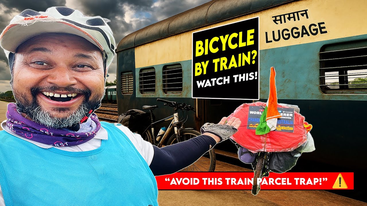 “How to Send Your Bicycle by Train in India – My Costly Mistake!”