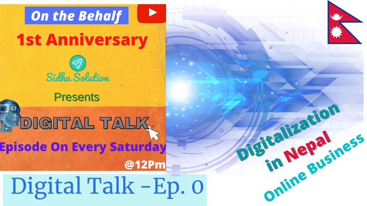 Digital Talk Ep-0 |Digital Technology Nepal | Online Earning & Business | Digital Trends/Career