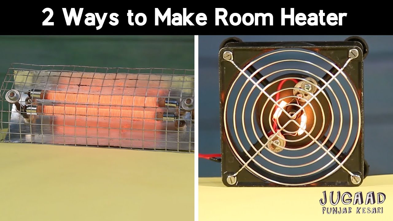 2 Ways to Make Room Heater
