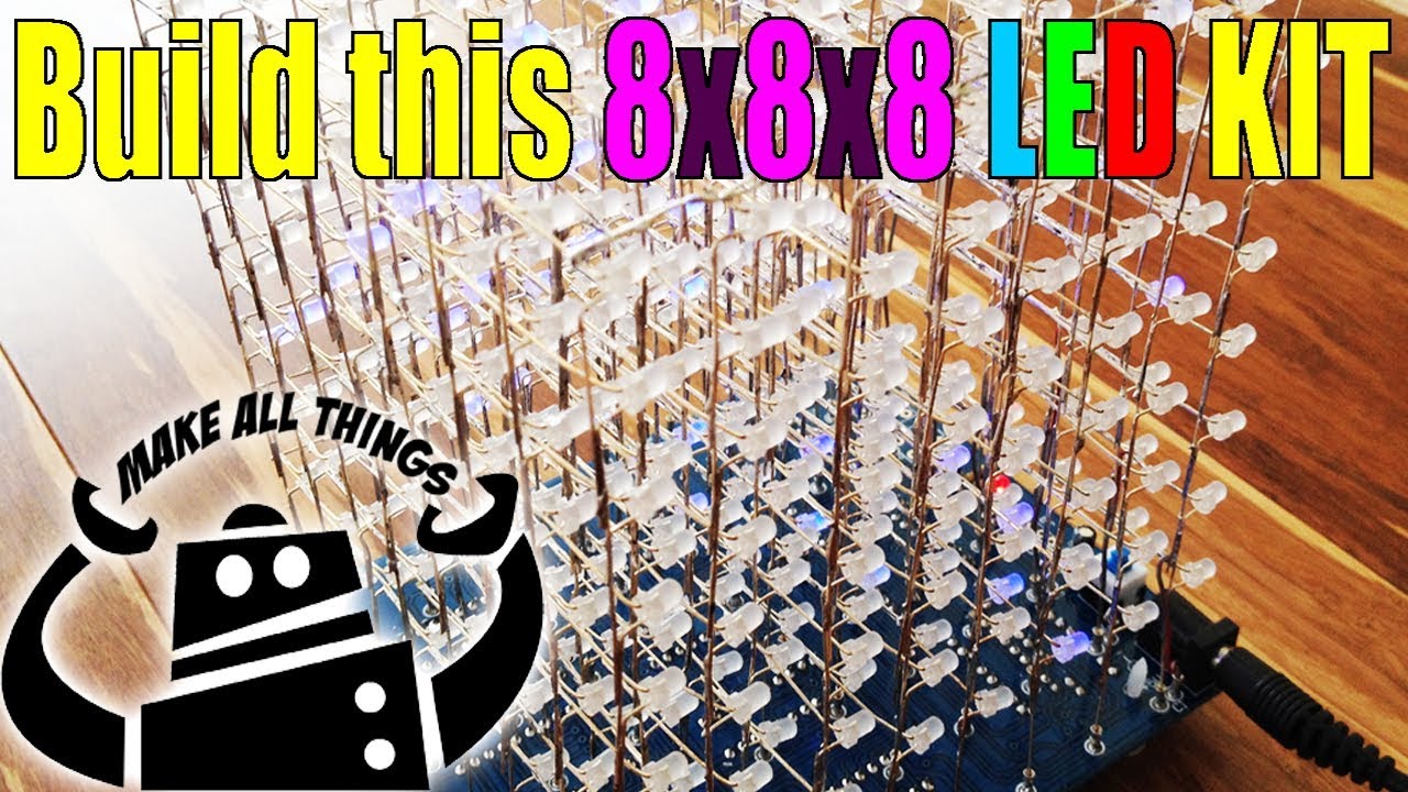 8x8x8 3D LED cube kit tutorial how-to build this one of a kind project