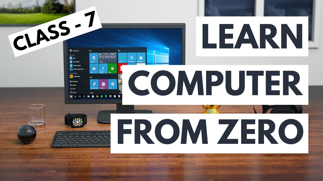 Learn Computer From Zero at Home - Basic Computer Course Class 7