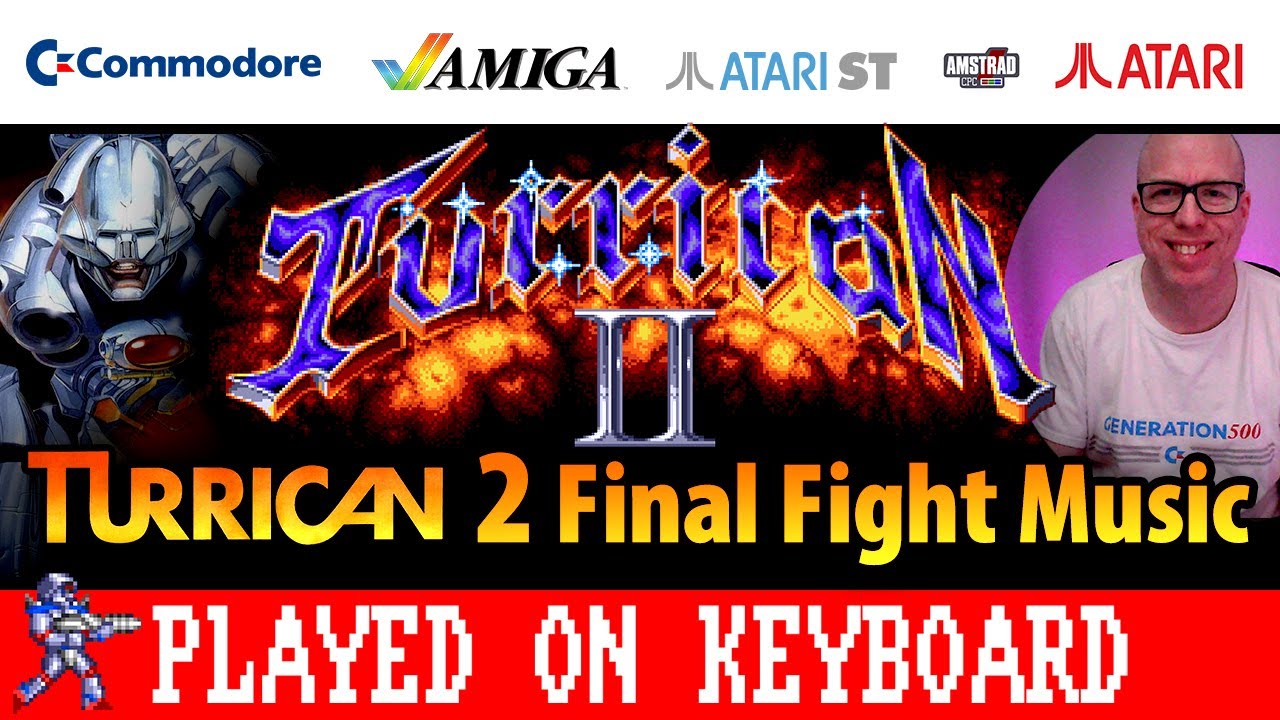 Turrican 2 Final Fight by Chris Huelsbeck played on keyboard