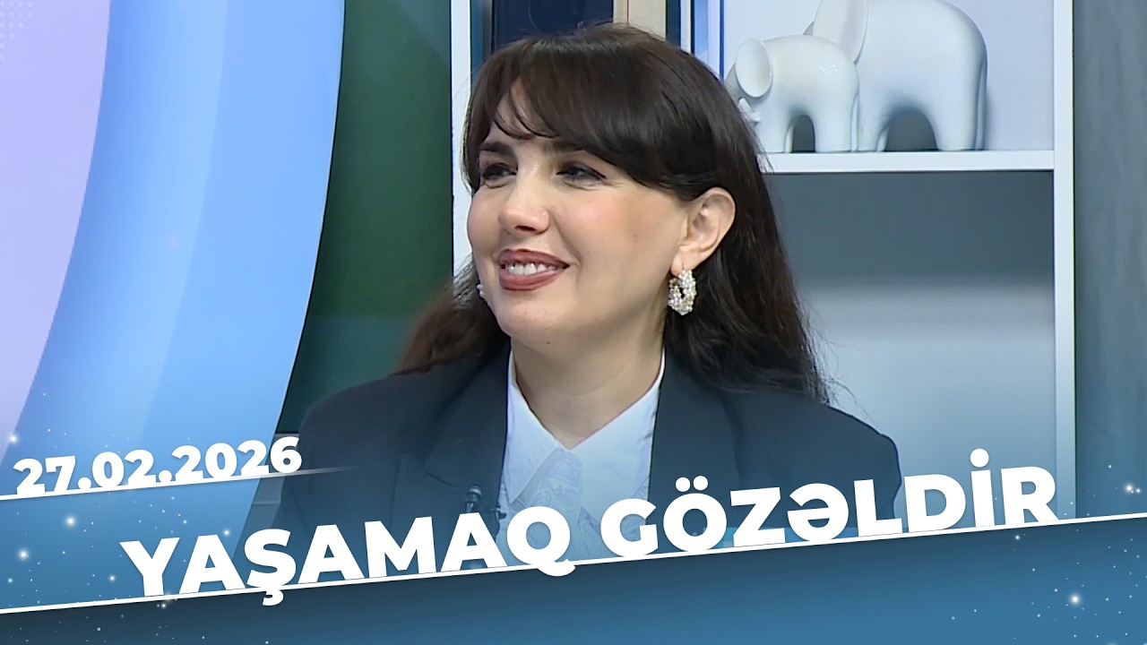 Yaşamaq Gözəldir - Qarında köp və şişkinlik nə zaman təhlükəli olur? - Mətanət Cəfərova - 27.02.2026