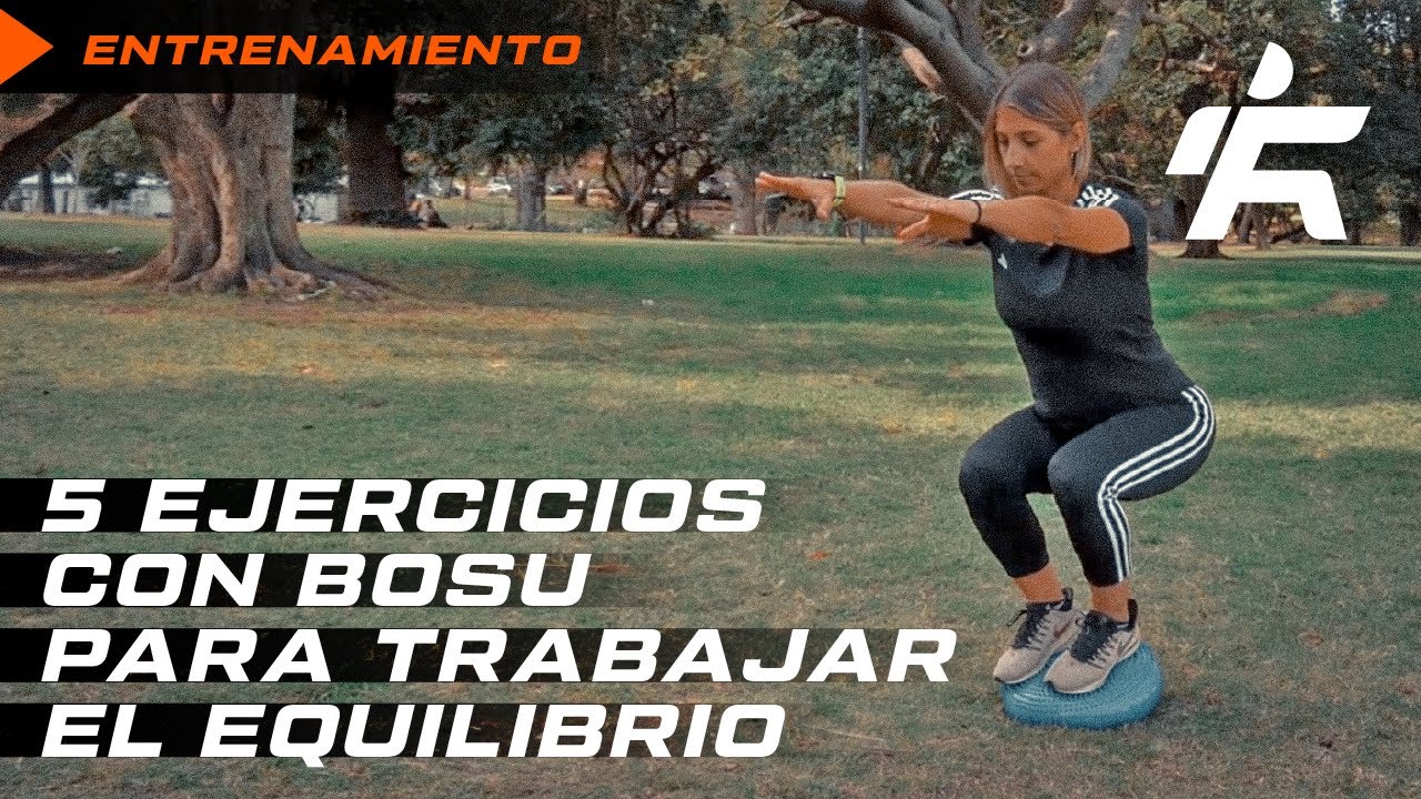 ENTRENA EL EQUILIBRIO Y ESTABILIDAD CON BOSU 2021 #somosrunfit