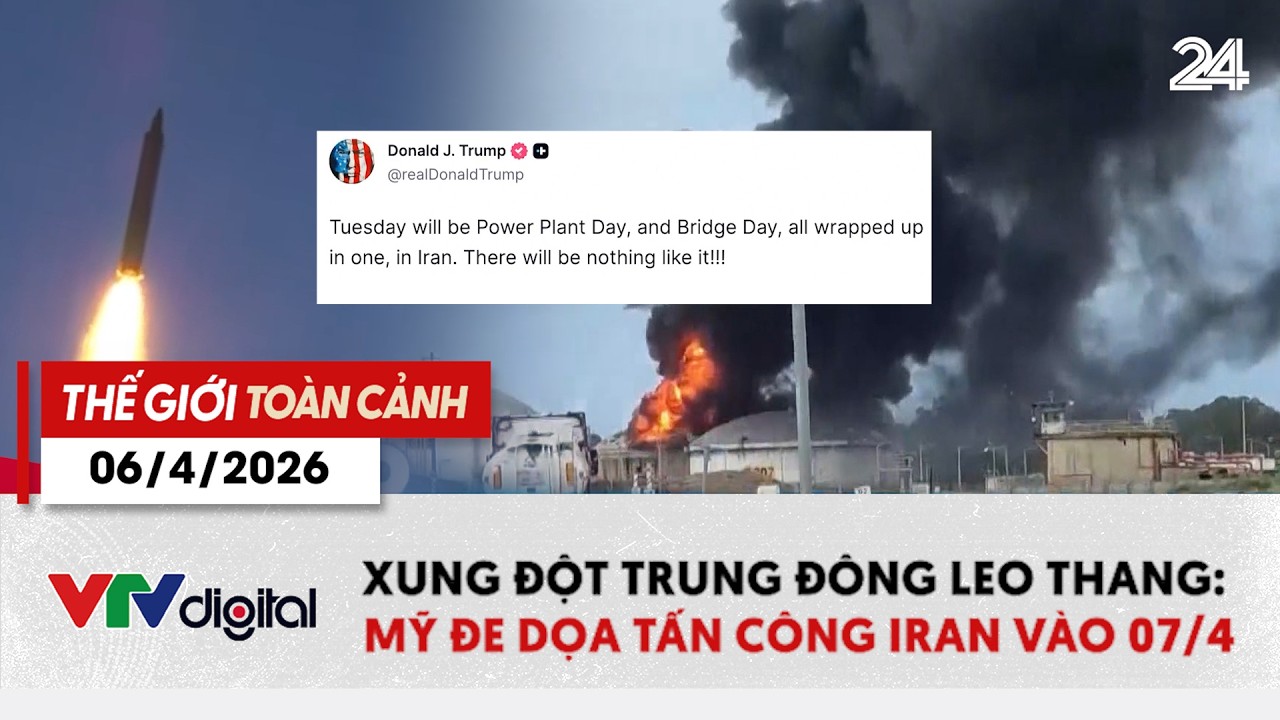 Thế giới to&agrave;n cảnh 06/4: Xung đột Trung Đ&ocirc;ng leo thang: Mỹ đe dọa tấn c&ocirc;ng Iran v&agrave;o 07/4 | VTV24