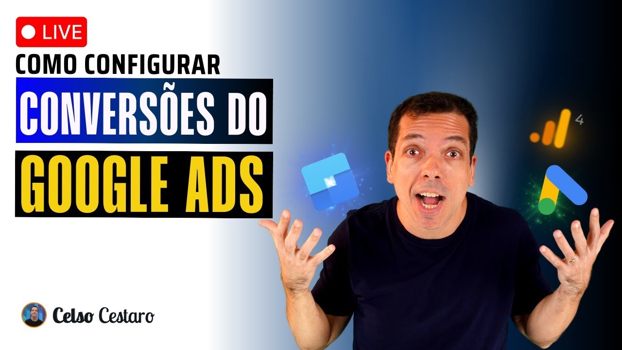[GTM E GOOGLE ADS]: Como Configurar Conversões do Google Ads (Otimizadas e Server-side)