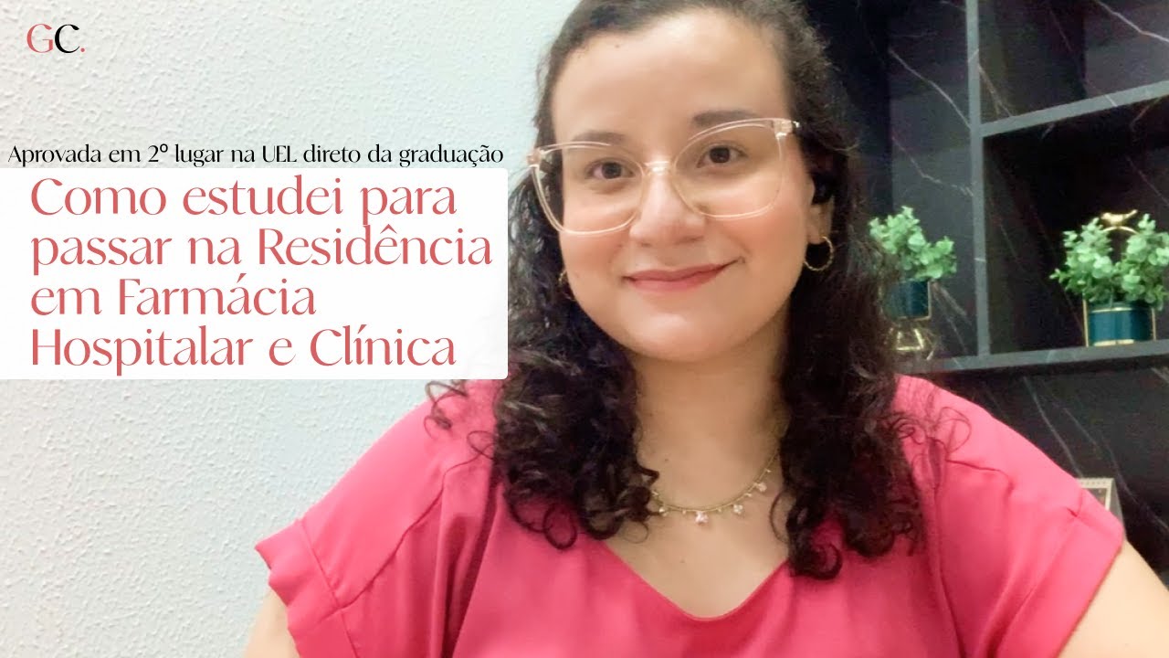 Minha rotina de estudos para ser aprovada na Residência em Farmácia Hospitalar e Clínica (UEL)