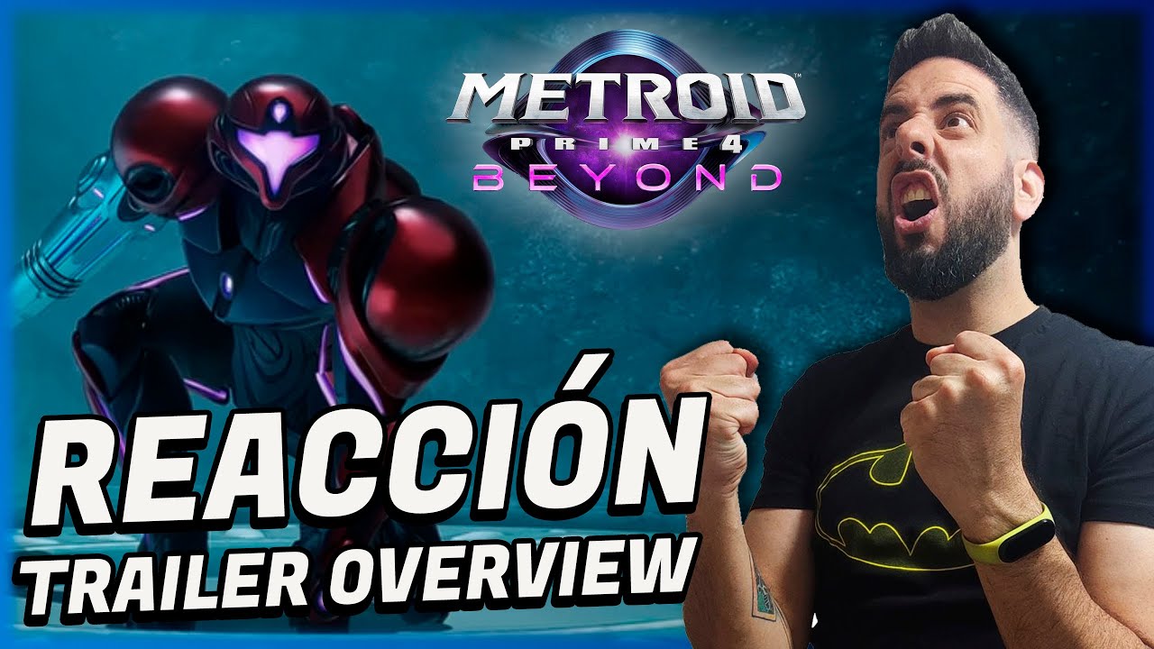 REACCI&Oacute;N Overview Trailer | PEDAZO BESTIA DE JUEGO | Metroid Prime 4 Beyond | Nintendo Switch 2
