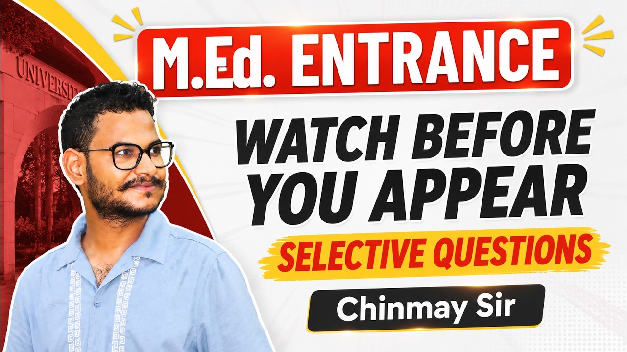M.Ed. ENTRANCE || SELECTIVE MCQs || MUST WATCH || #med_entrance #jt #education  #tgt #cdp #pedagogy