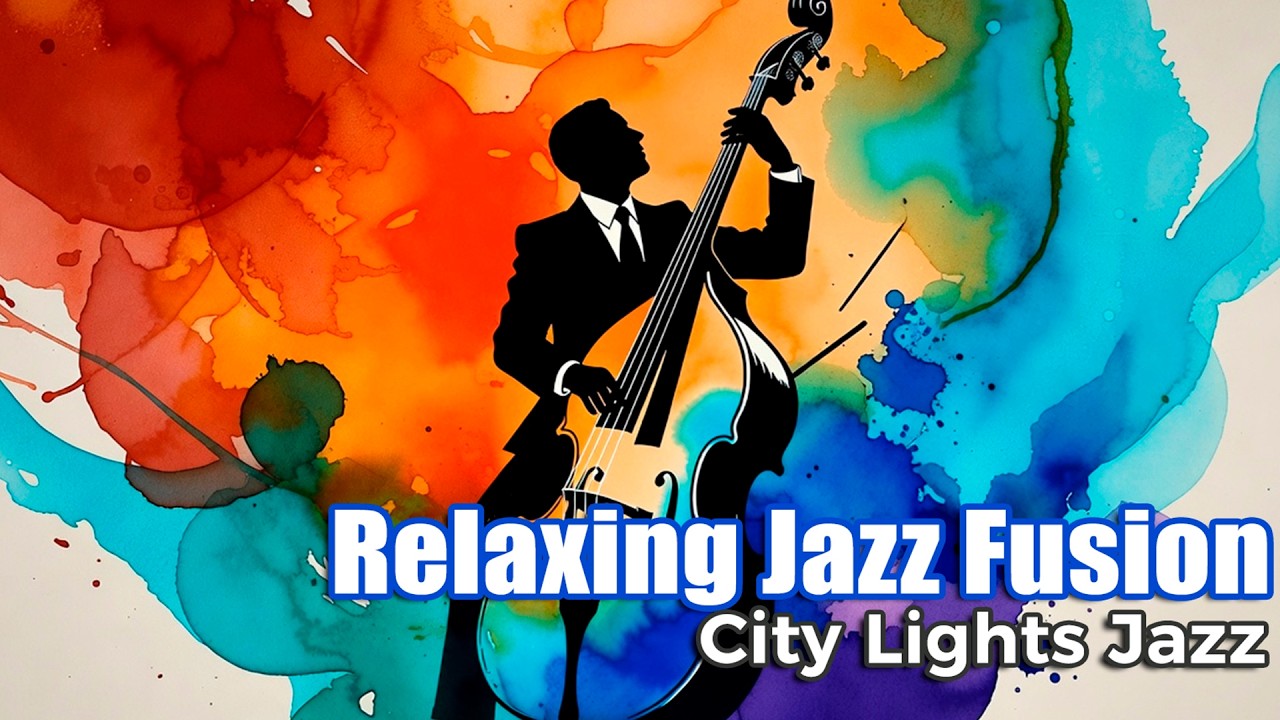 Relaxing Smooth Jazz Fusion │Calm Background Music for Work & Study