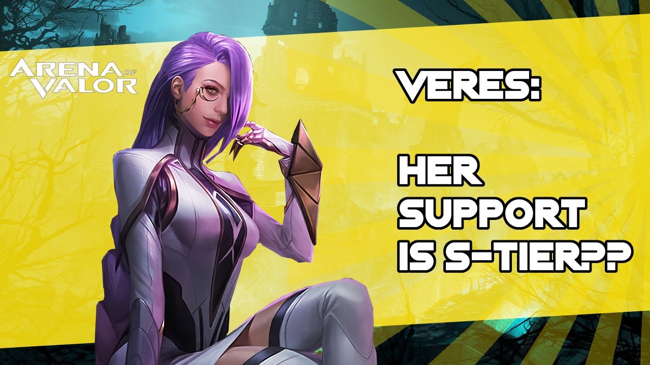 VERES: Her Support is S-Tier?? | Arena of Valor / AoV / RoV / Li&ecirc;n Qu&acirc;n