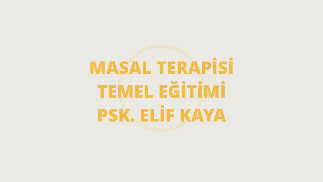 MASAL TERAPİSİ TEMEL EĞİTİMİ
