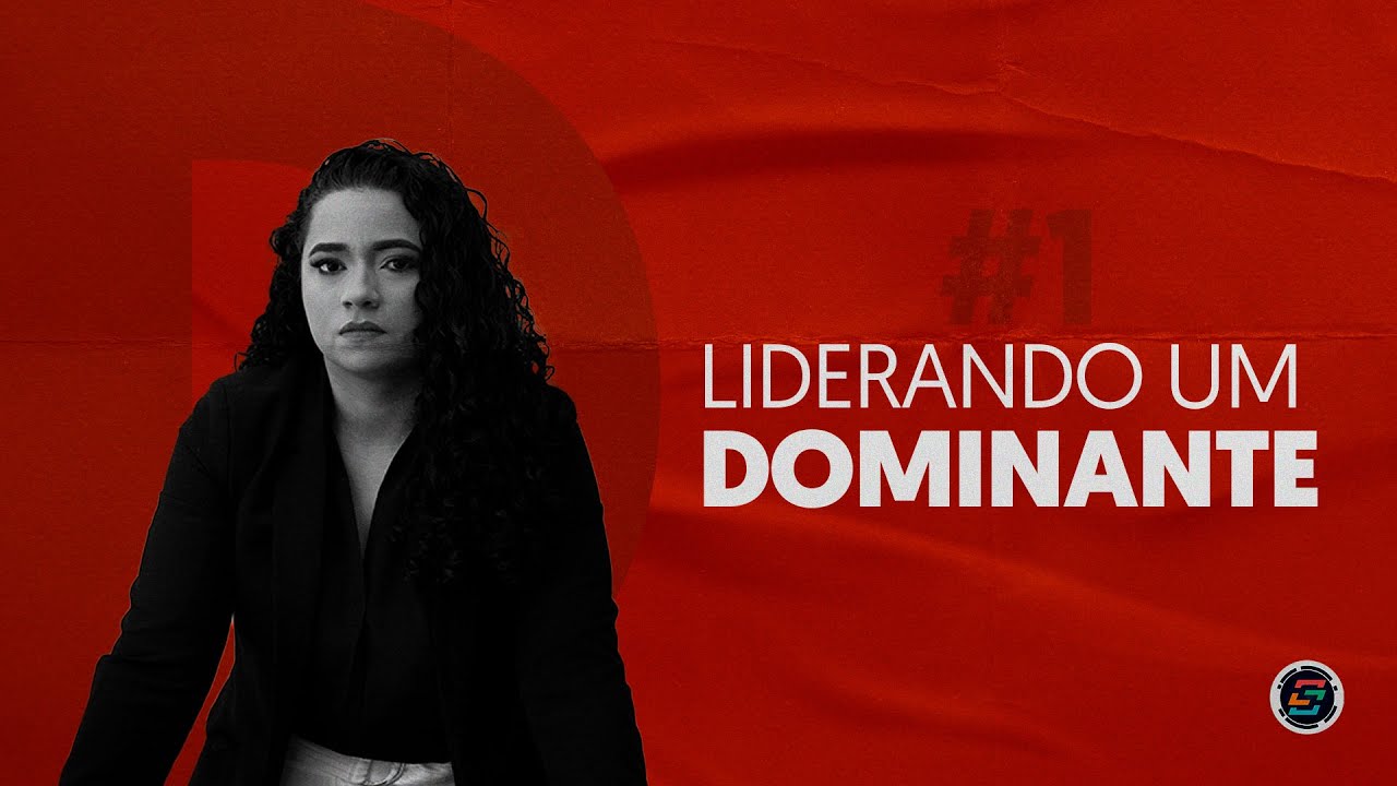 Liderando um Dominante #1 | com Iane Parente