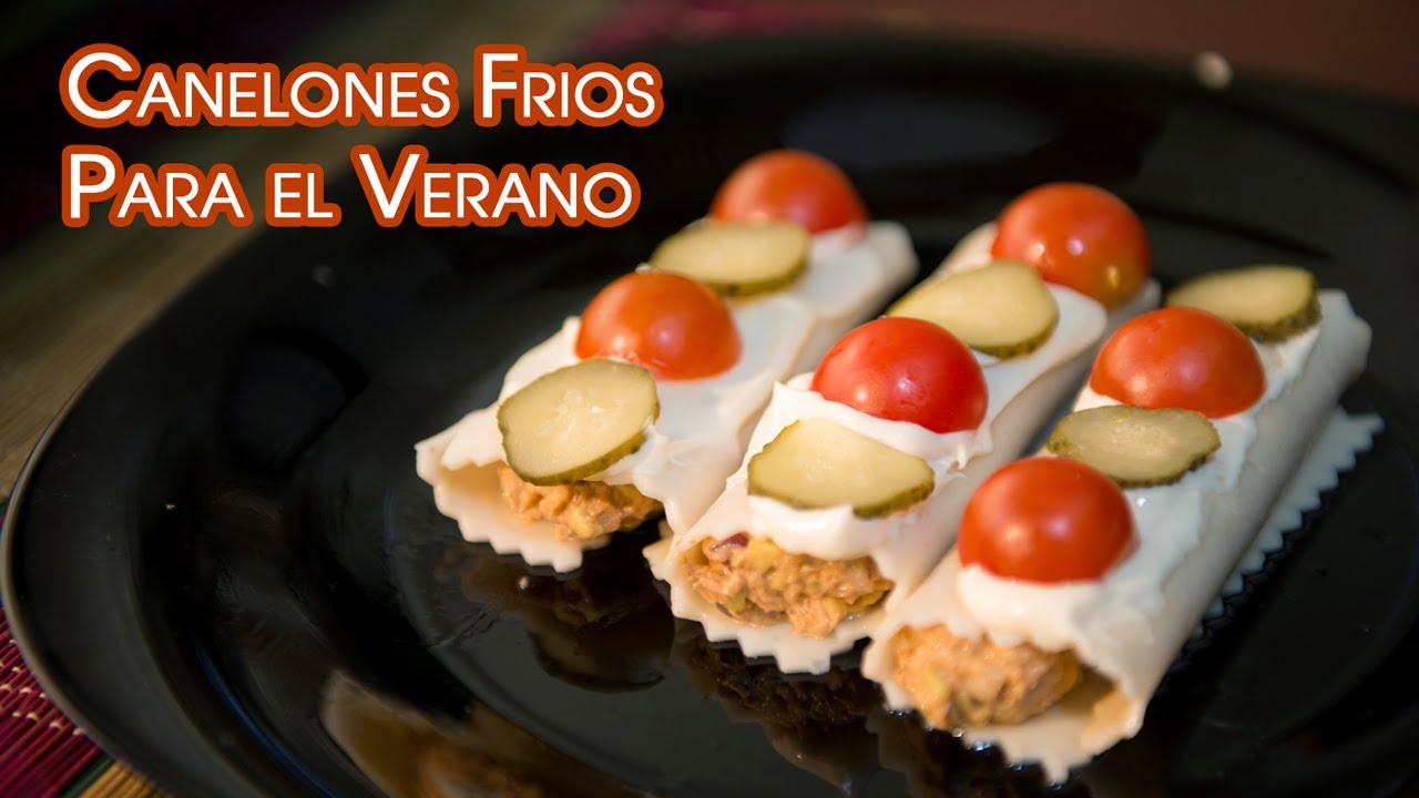 Canelones Frios Para el Verano