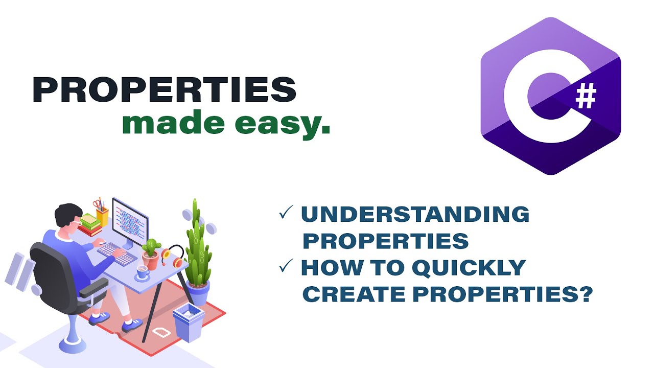 Properties in C#.Net made easy! | How to Quickly Create Properties?