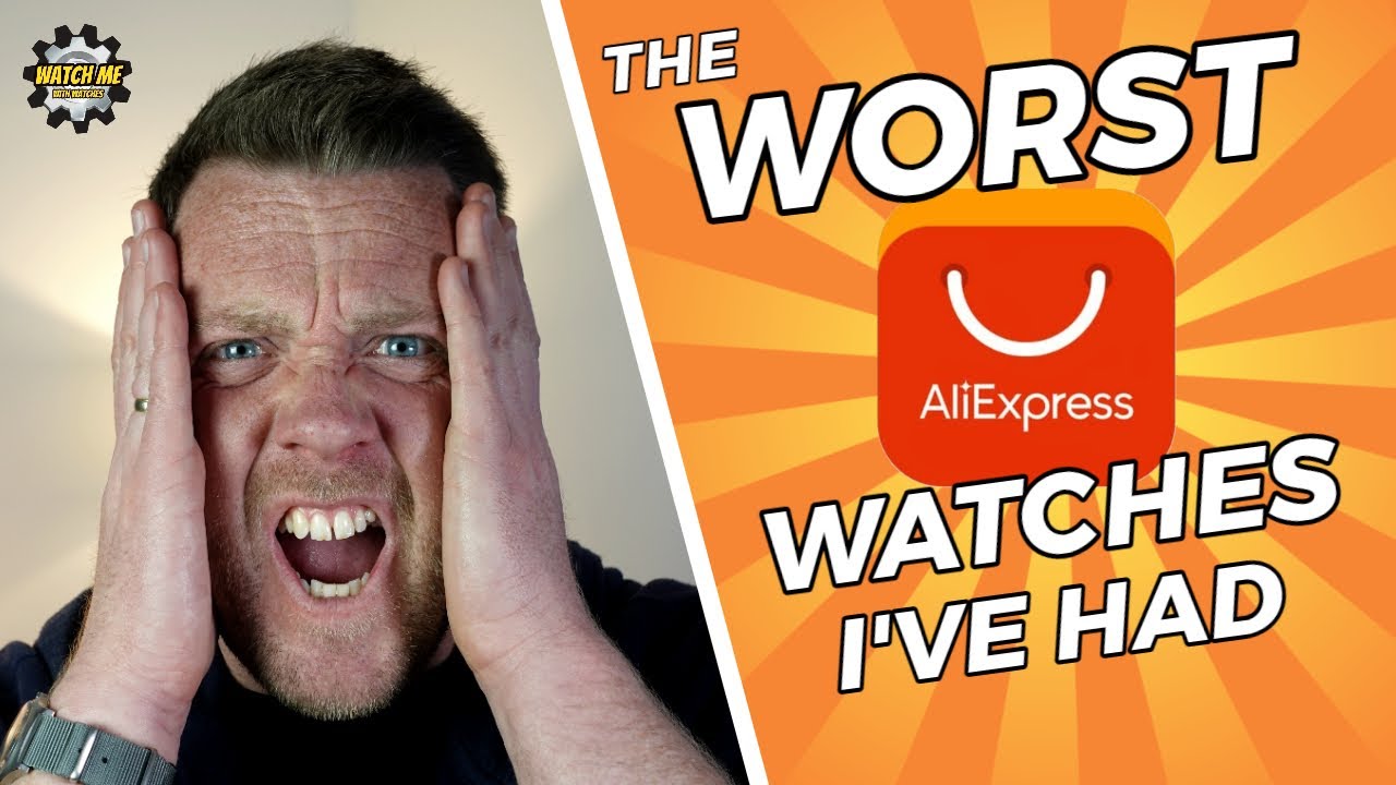 My WORST AliExpress watch experiences!