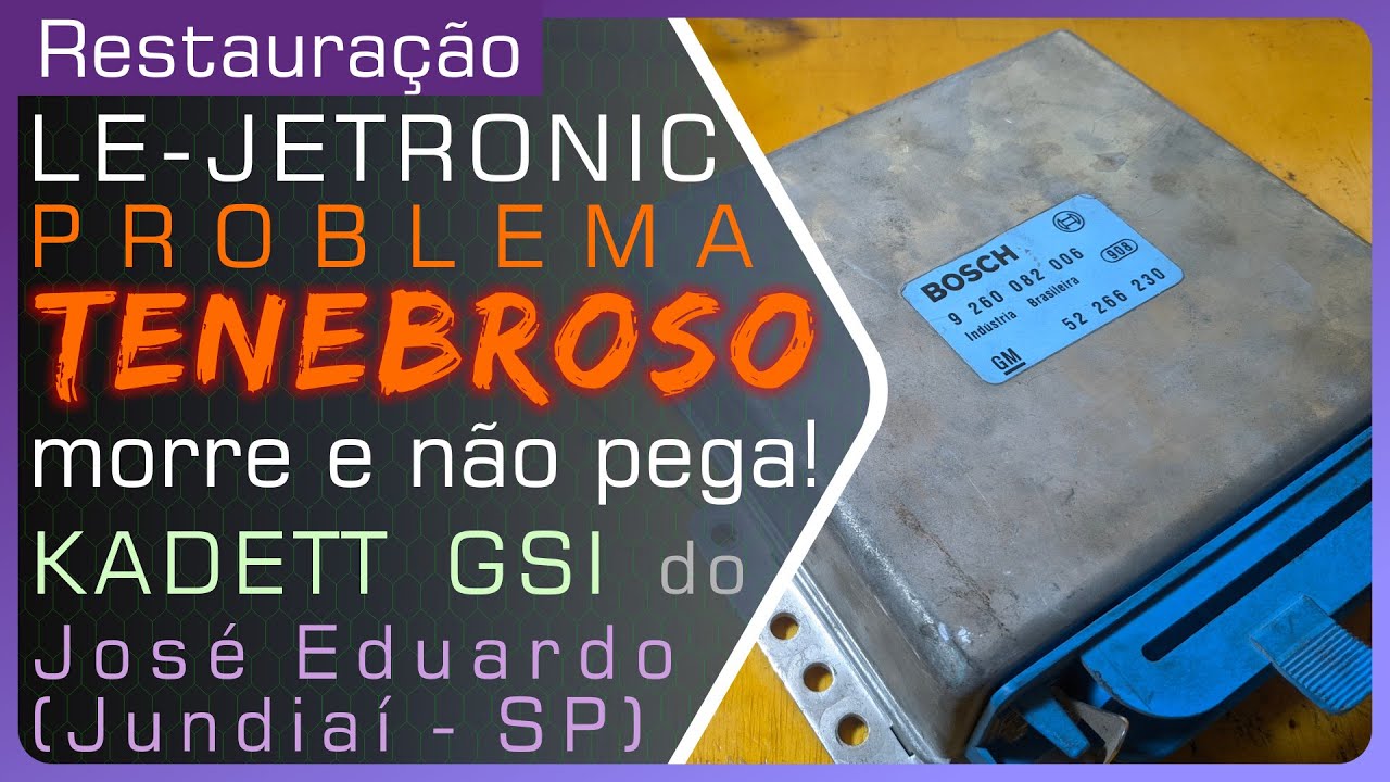 LE-JETRONIC PROBLEMA TENEBROSO MORRE E NÃO PEGA - Módulo do Kadett GSI do José Eduardo (Jundiaí-SP)