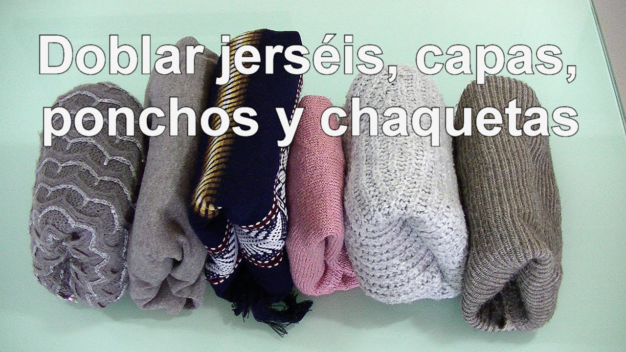 Cómo doblar jerséis, chaquetas, ponchos y capas. Método del bolsillito