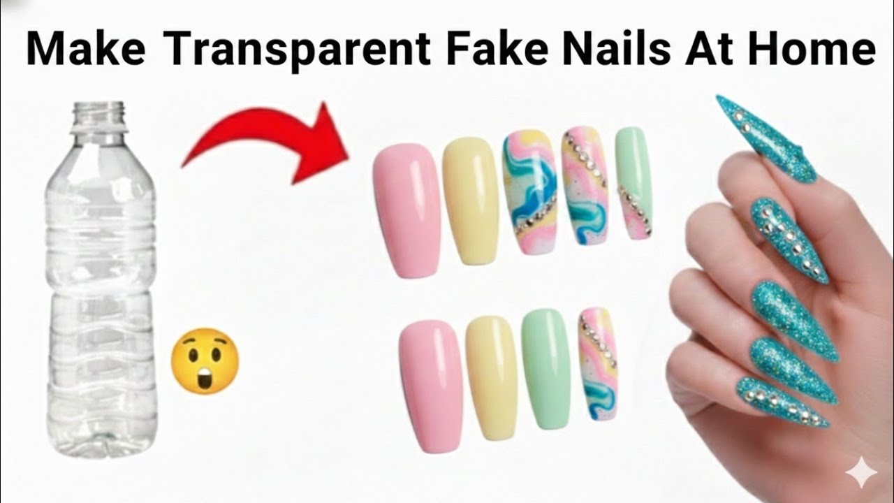 How to Make Fake Nails from Plastic Bottles at Home