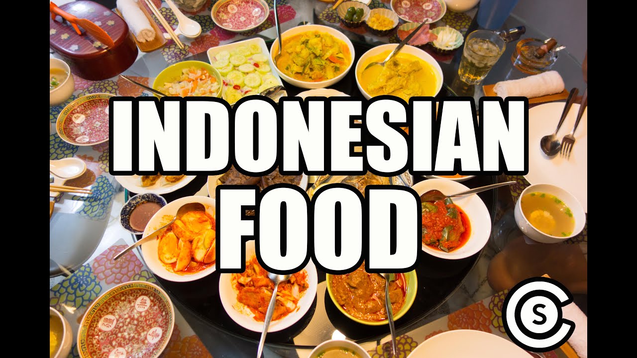 INDONESIAN FOOD!
