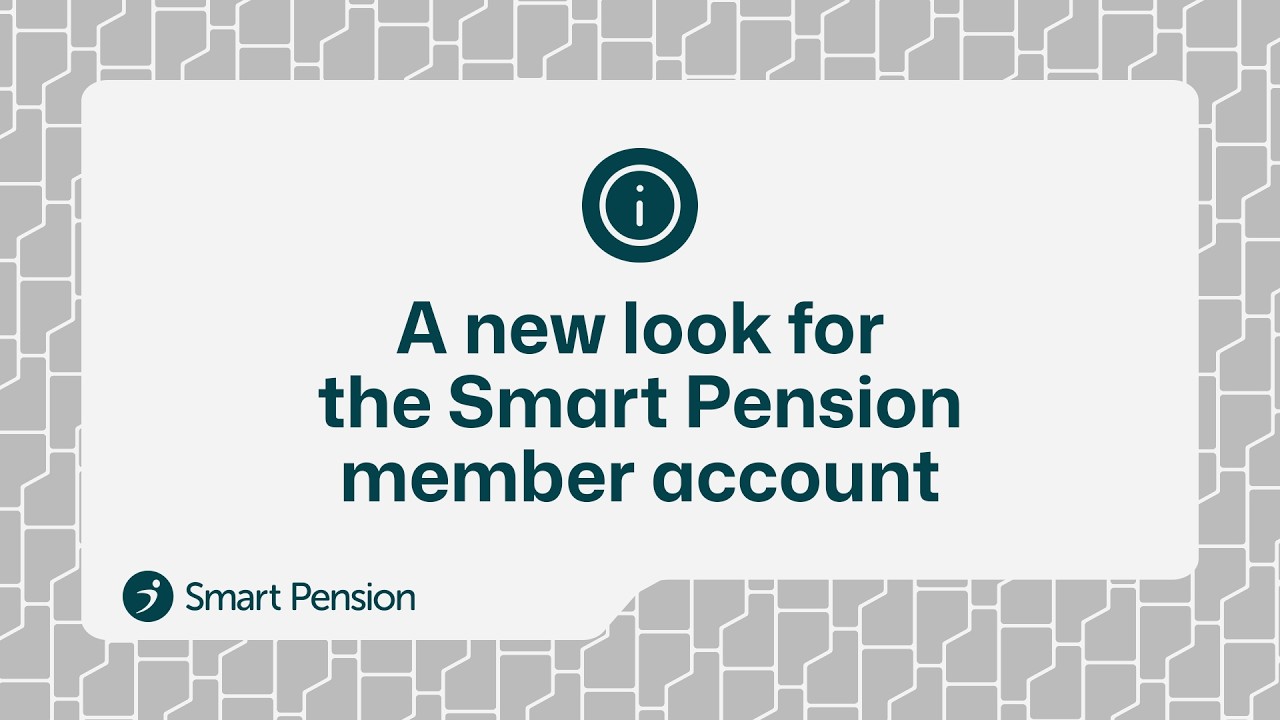 A new look for the Smart Pension member account