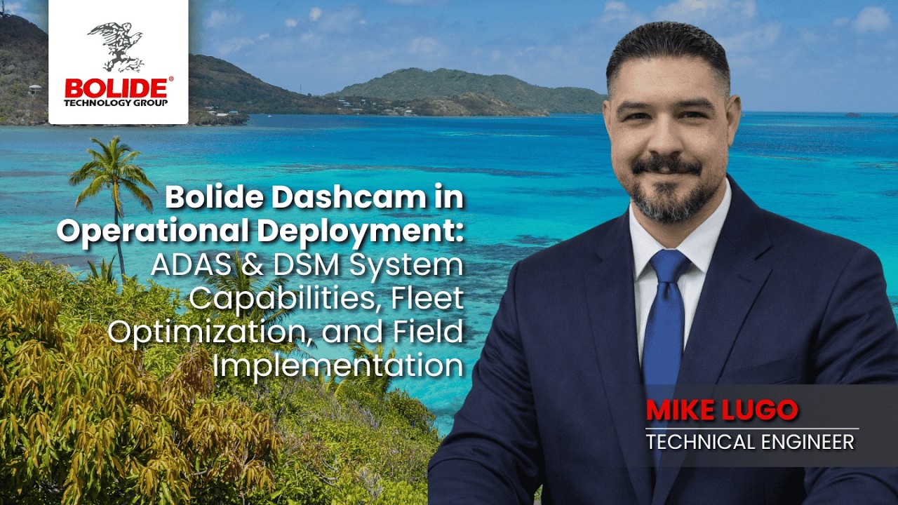 Webinar - Bolide Dashcam in Operational Deployment