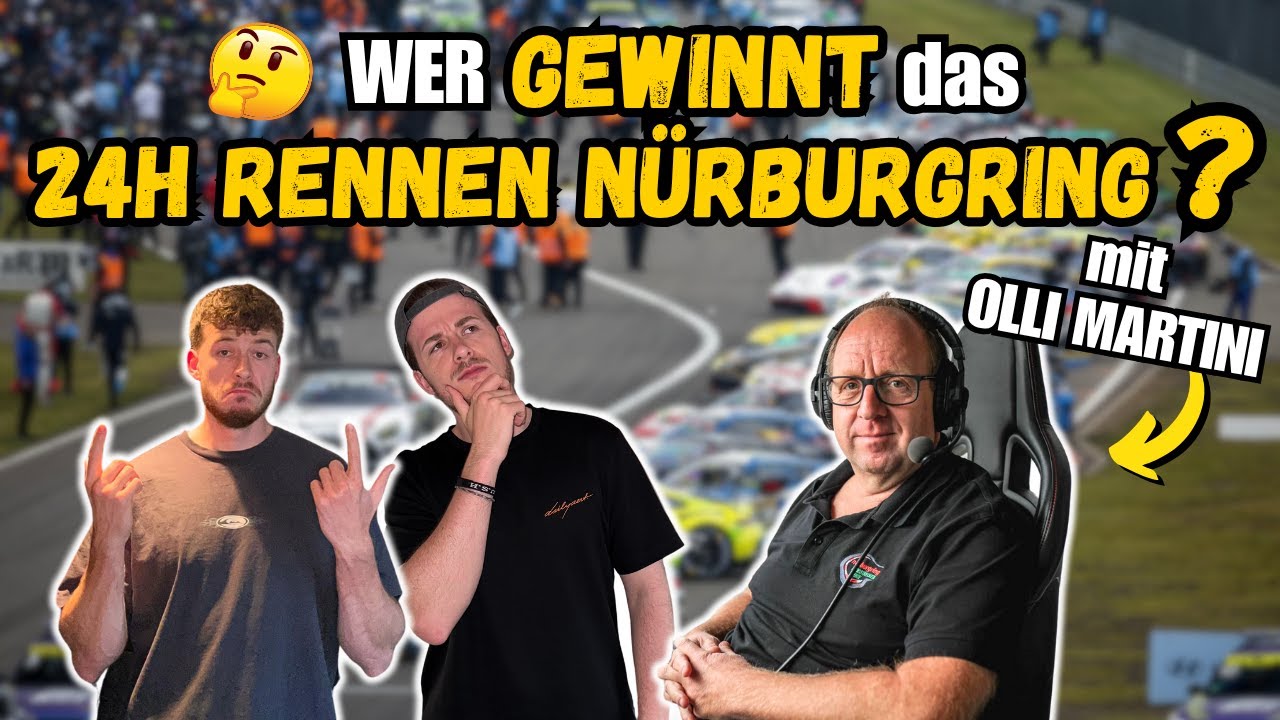 STARTERLISTE 24h Nürburgring 2025: Teilnehmer-Analyse & Tippspiel exklusiv mit Olli Martini