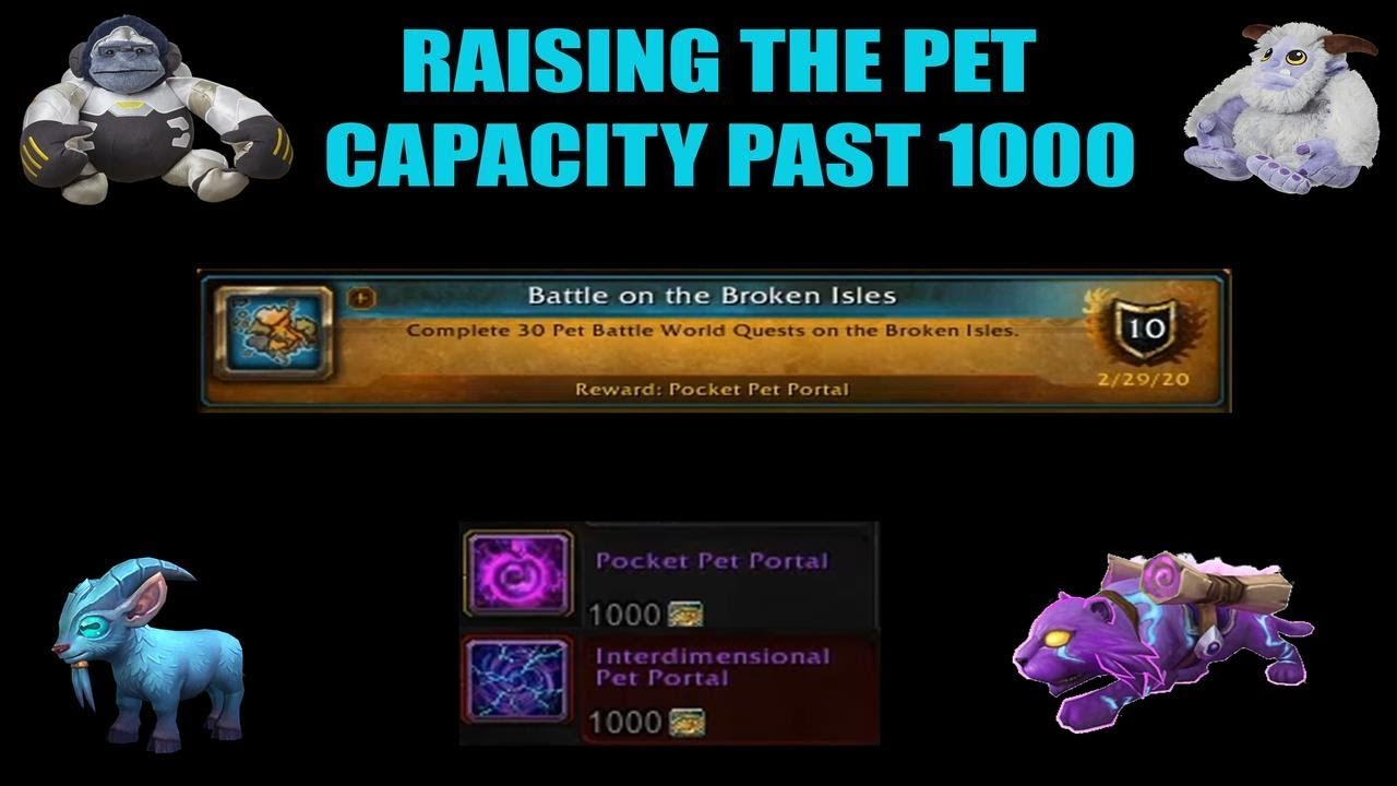World Of Warcraft - Pet Capacity to 1500 (Battle on the Broken Isles Achievement)