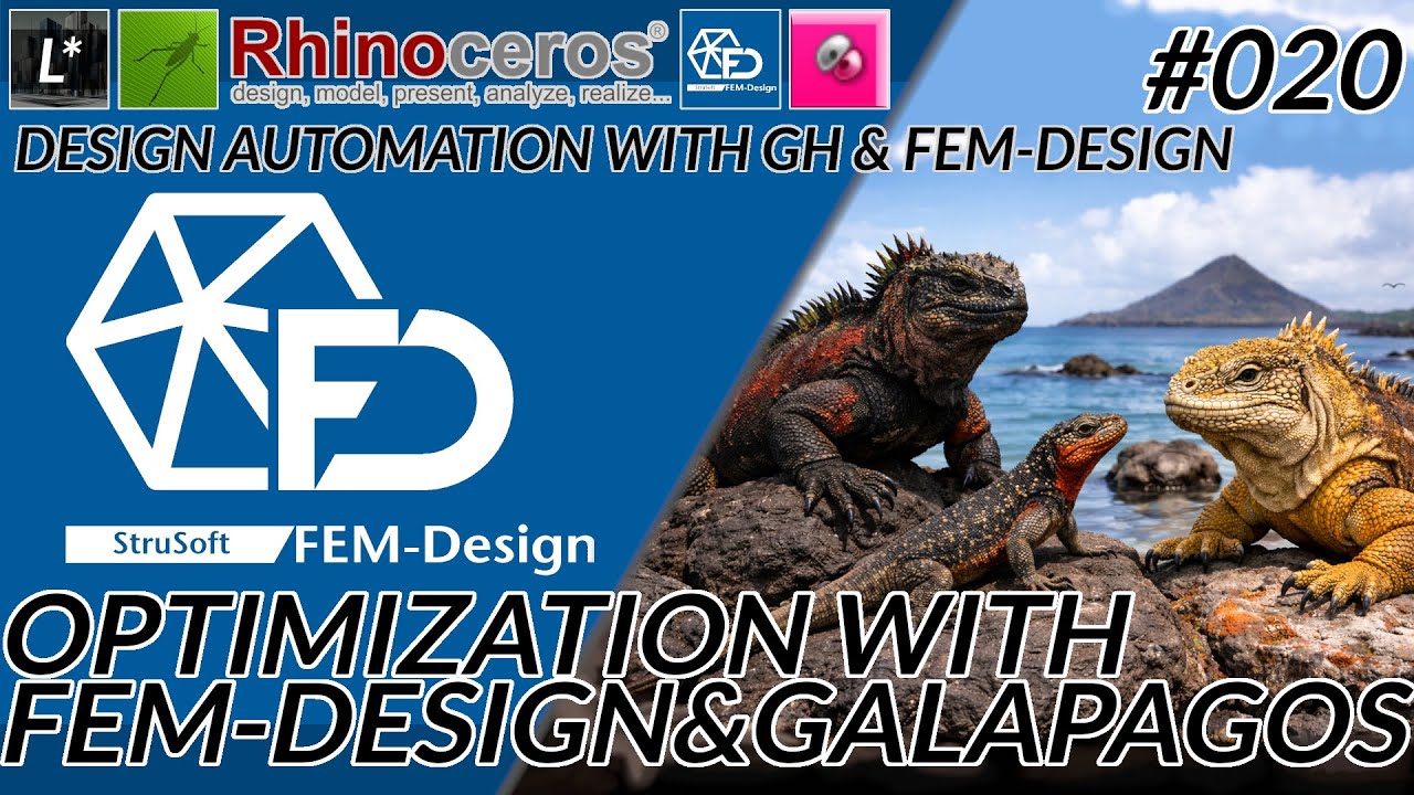 020 Optimization with Galapagos - FEM-design automation explained - GH1 - Rhino 8 - FEM-design