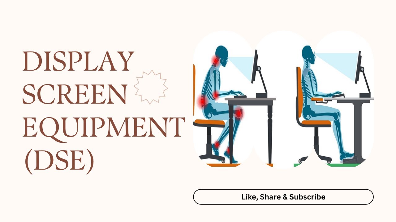 Display Screen Equipment (DSE) Safety at Workstations
