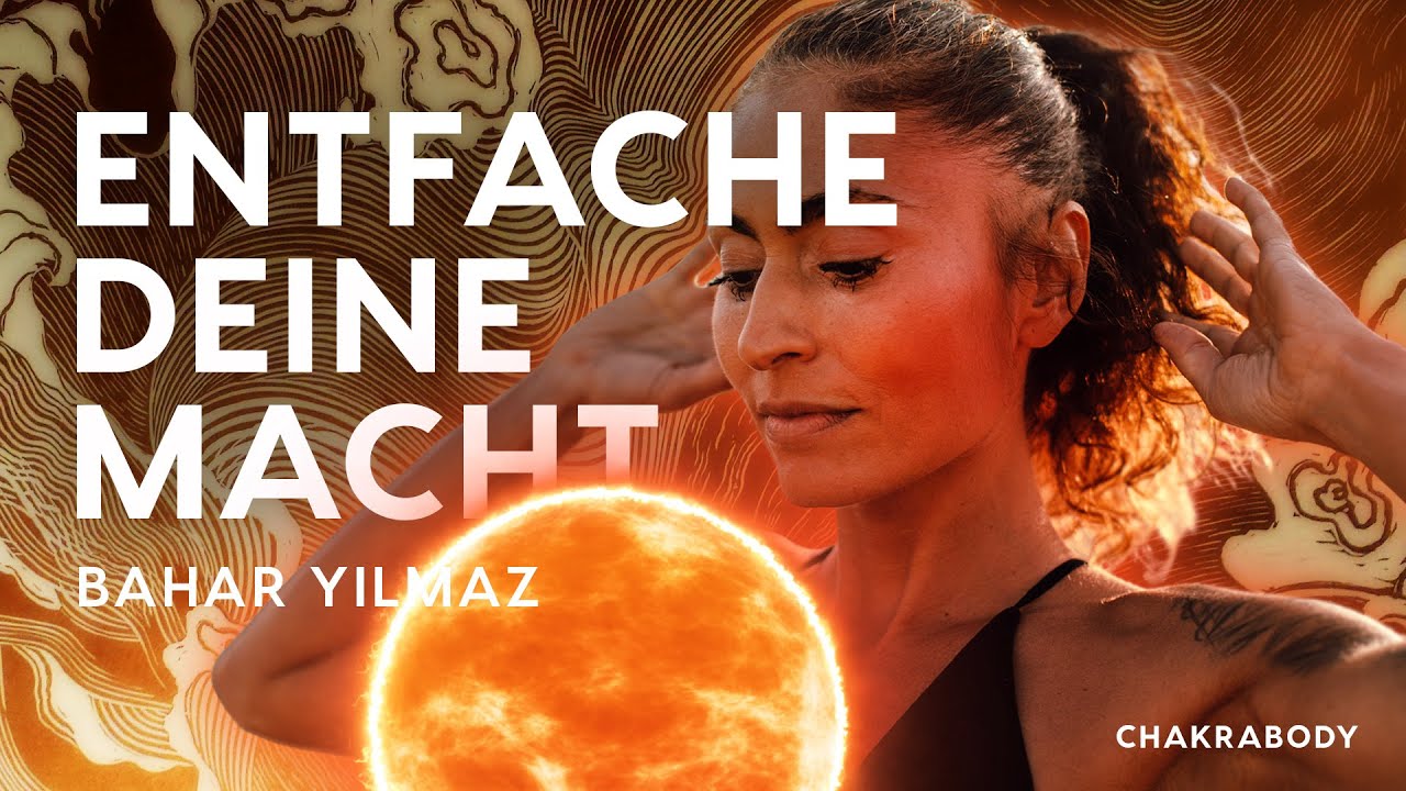 CHAKRA YOGA - Entfache deine Macht - Solarplexus Chakra Yoga & Chi - 20 Minuten