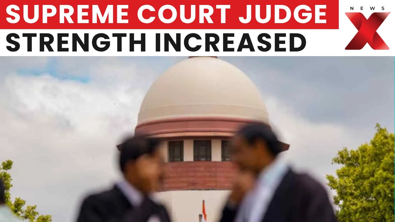 President Murmu Approves Judge Strength Hike, Supreme Court Strength Raised To 38 | NewsX