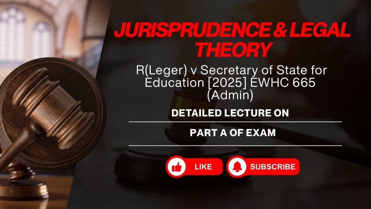 R(Leger) v Secretary of State for Education | Jurisprudence Part A 2026