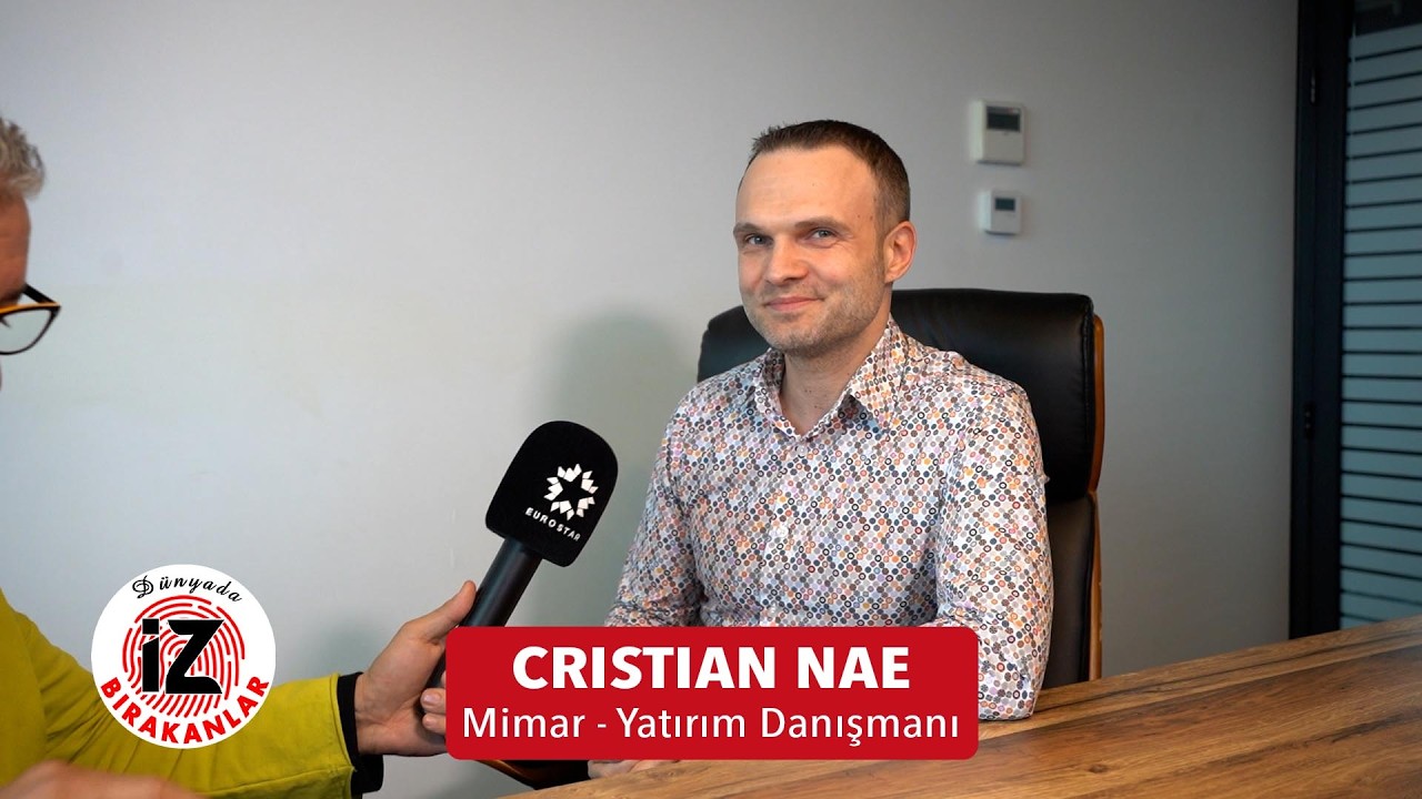 Dünyada İz Bırakanlar: 3. Bölüm | Cristian Nae ile Özel Röportaj