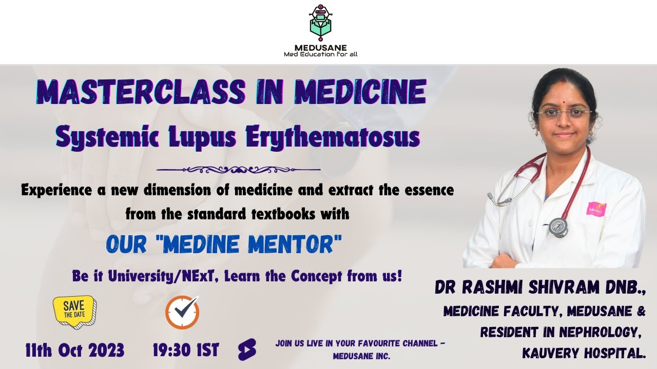 SLE | Rheumatology | Masterclass in Medicine by Dr Rashmi Shivram D.N.B., | MEDUSANE