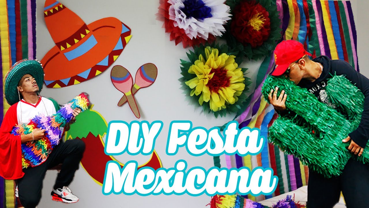 DIY FESTA DE ANIVERSÁRIO MEXICANA | BUBA DIY