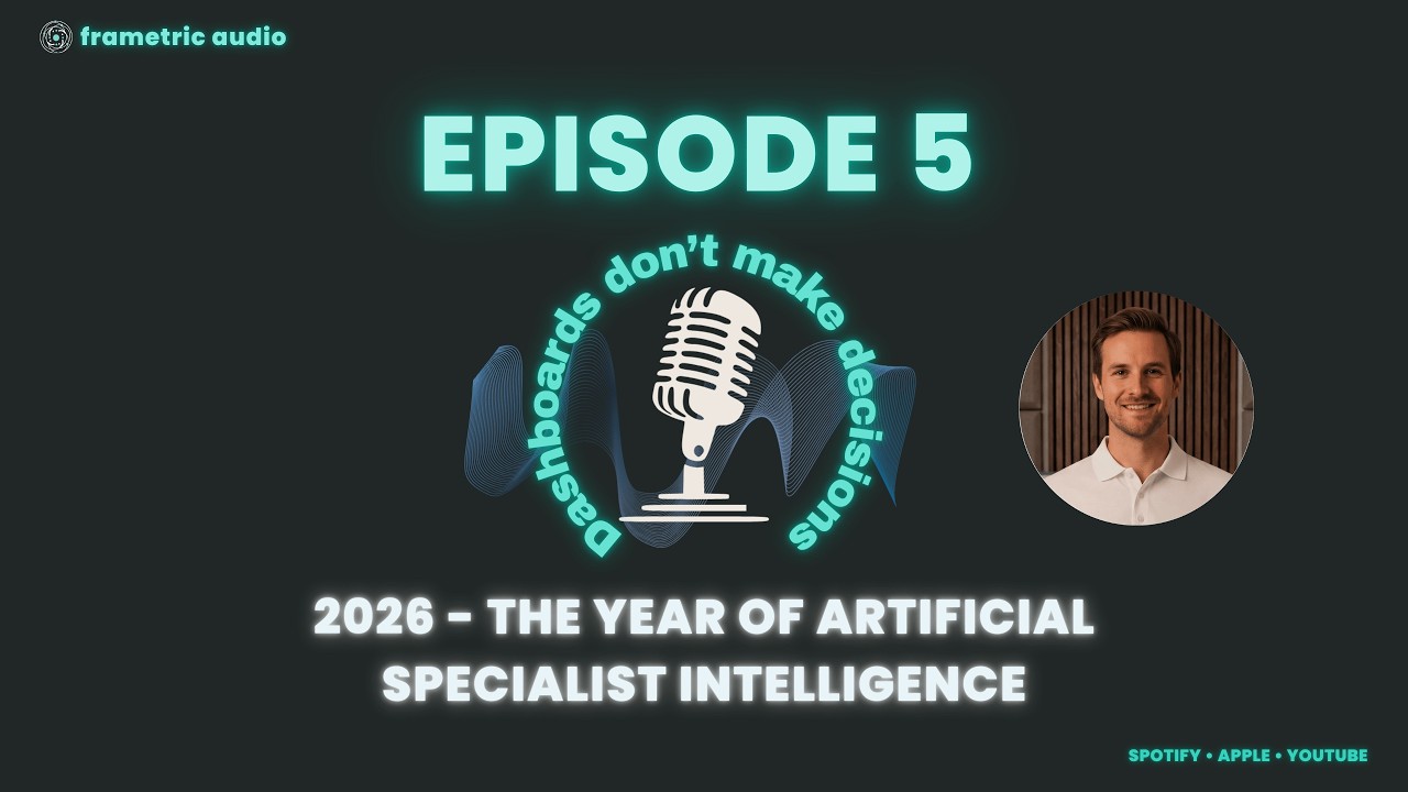 Ep 5: 2026: The Year of Artificial Specialist Intelligence