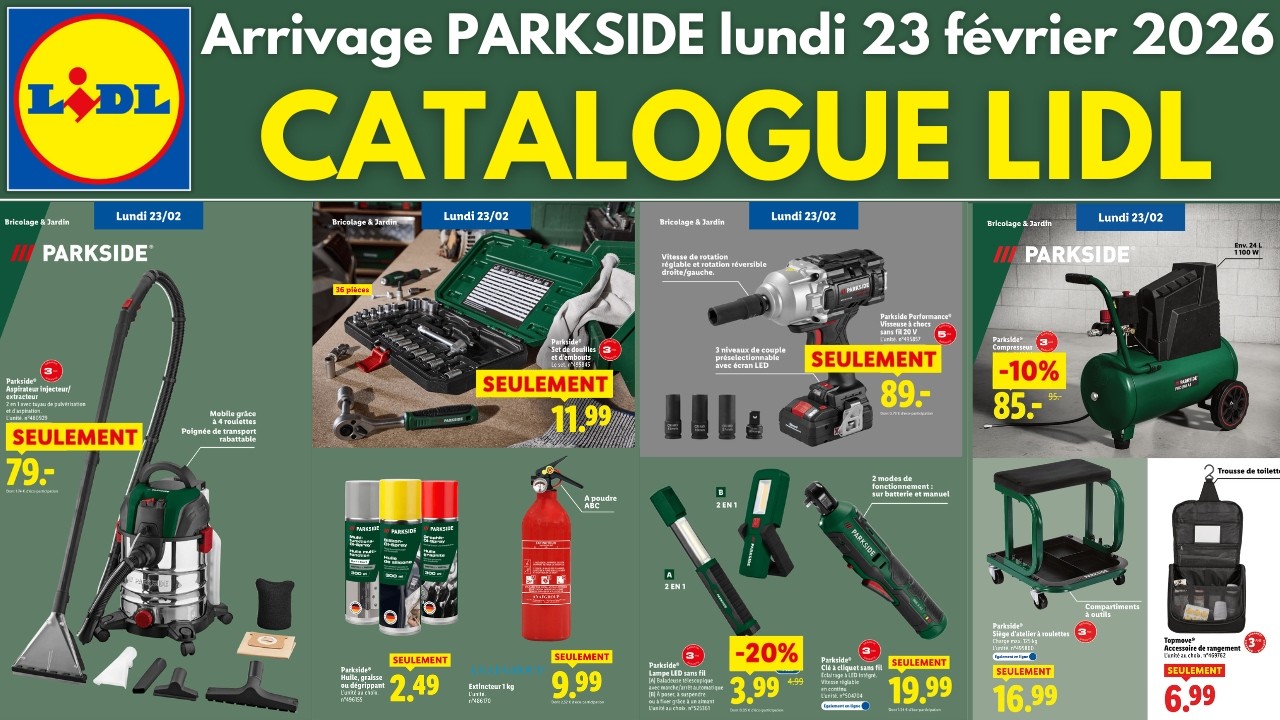 catalogue LIDL parkside du 23 février 2026 ✅ Arrivage bricolage et auto/moto ultimate speed 🔥