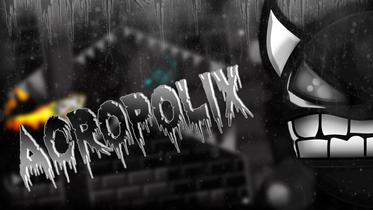 AcropoliX 100% by SoulsTRK [Geometry Dash 2.0]