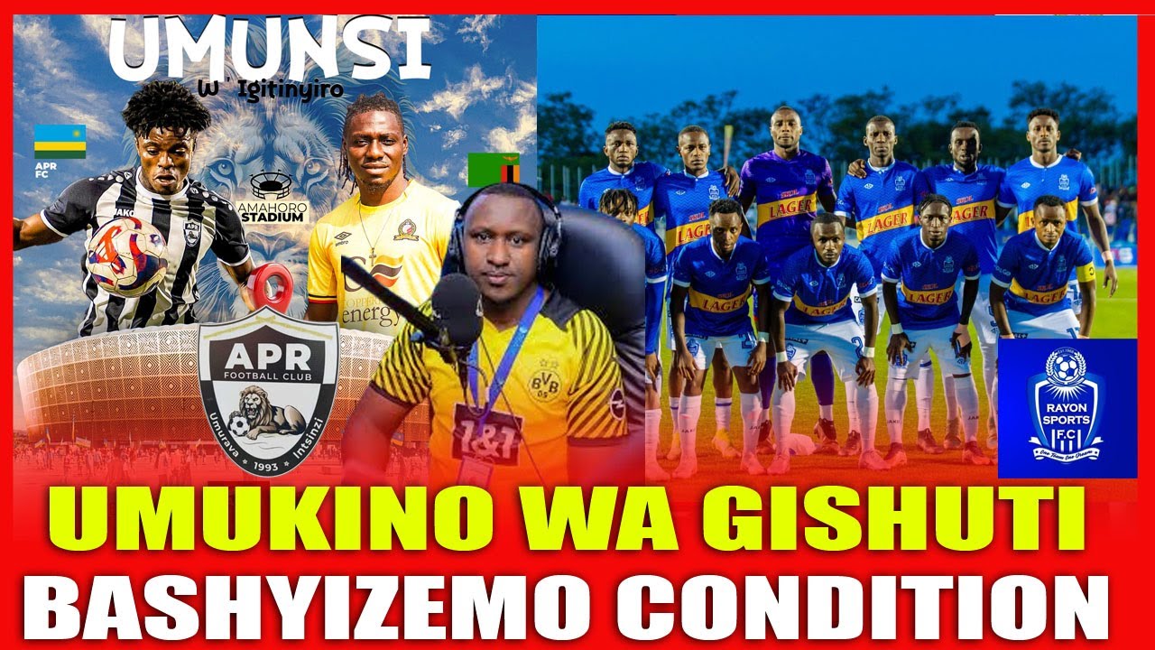 MBEGA AKANTU RAYON SPORT IKOZE APR FC - APR TOURNMENT RAYON IZAYITABIRA ARIKO KURI IYI CONDITION😂😂