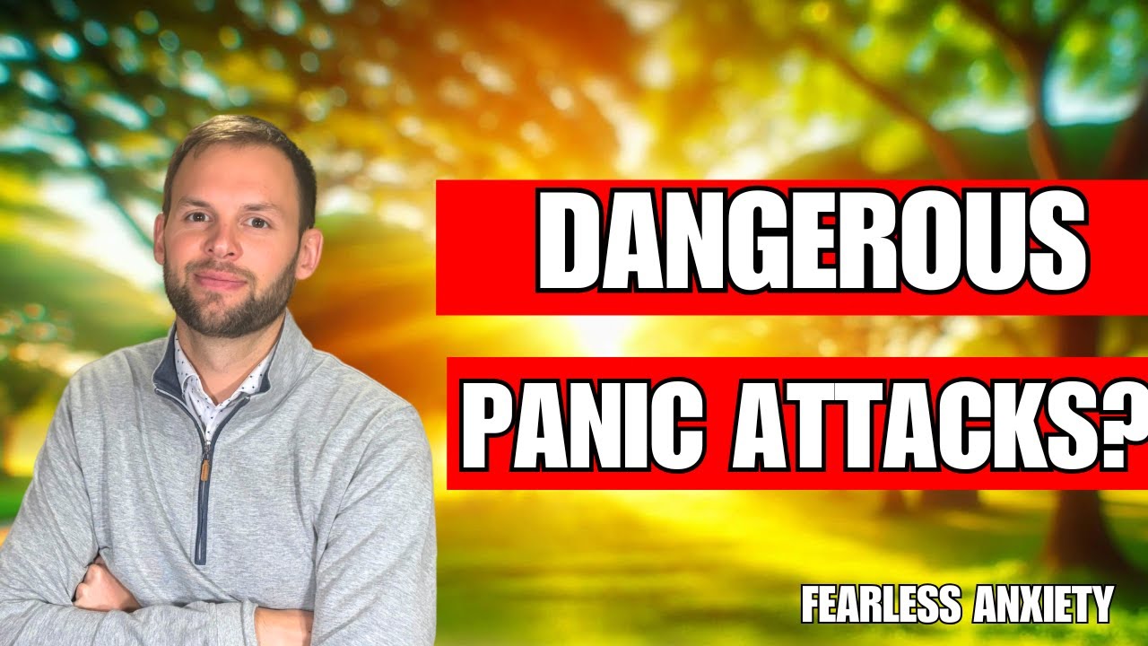 Are Panic Attacks Dangerous?