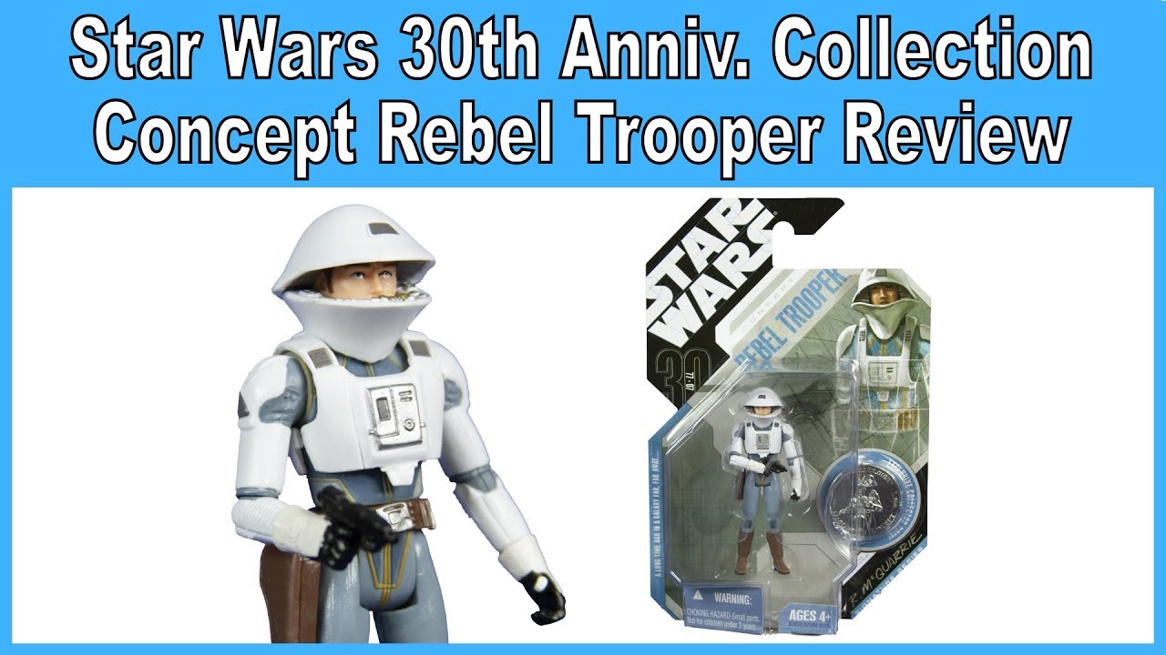 Star Wars 30th Anniversary Collection Concept Rebel Trooper Review