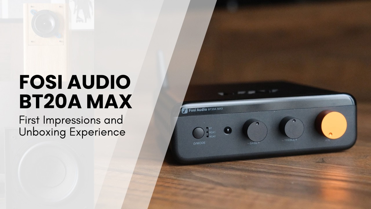 Fosi Audio BT20A Max Review | Unboxing, Movies, Vinyl & Tidal Test