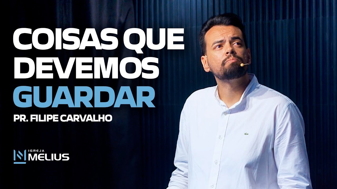 COISAS QUE DEVEMOS GUARDAR