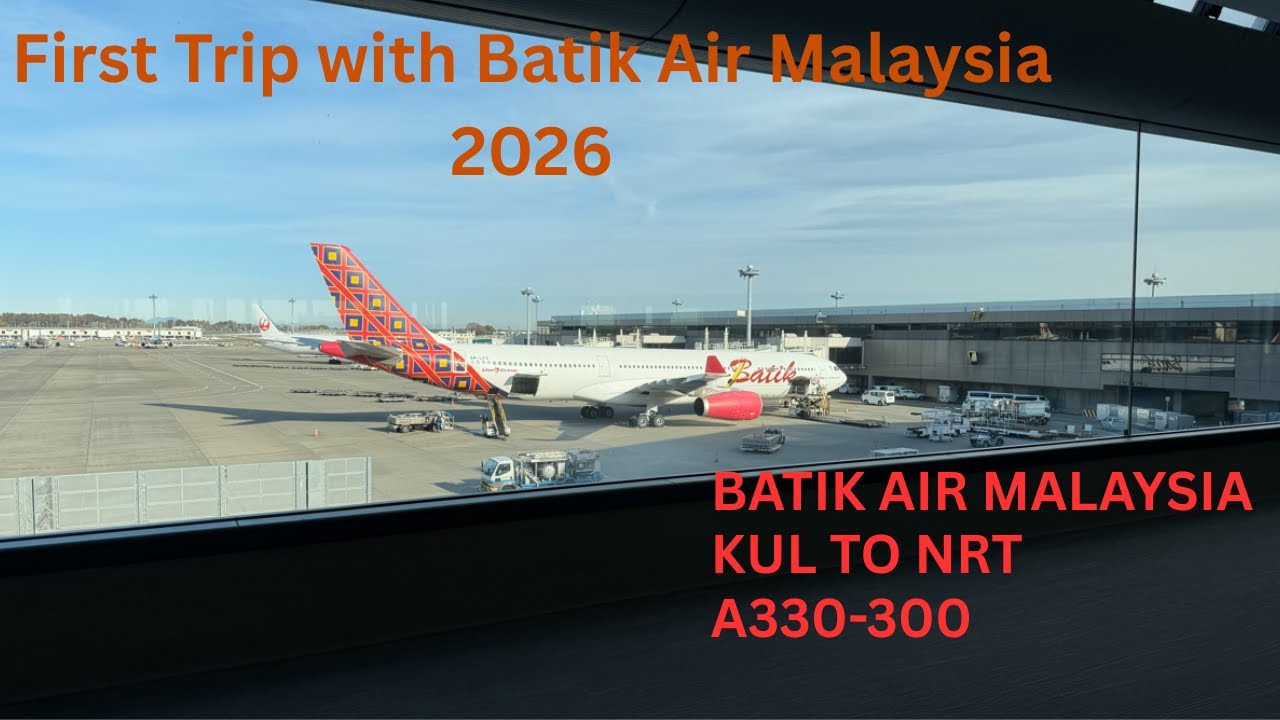 Trip Report| KLIA Terminal 1| Batik Air Malaysia | KUL - NRT Japan 2026| Flight Delay?