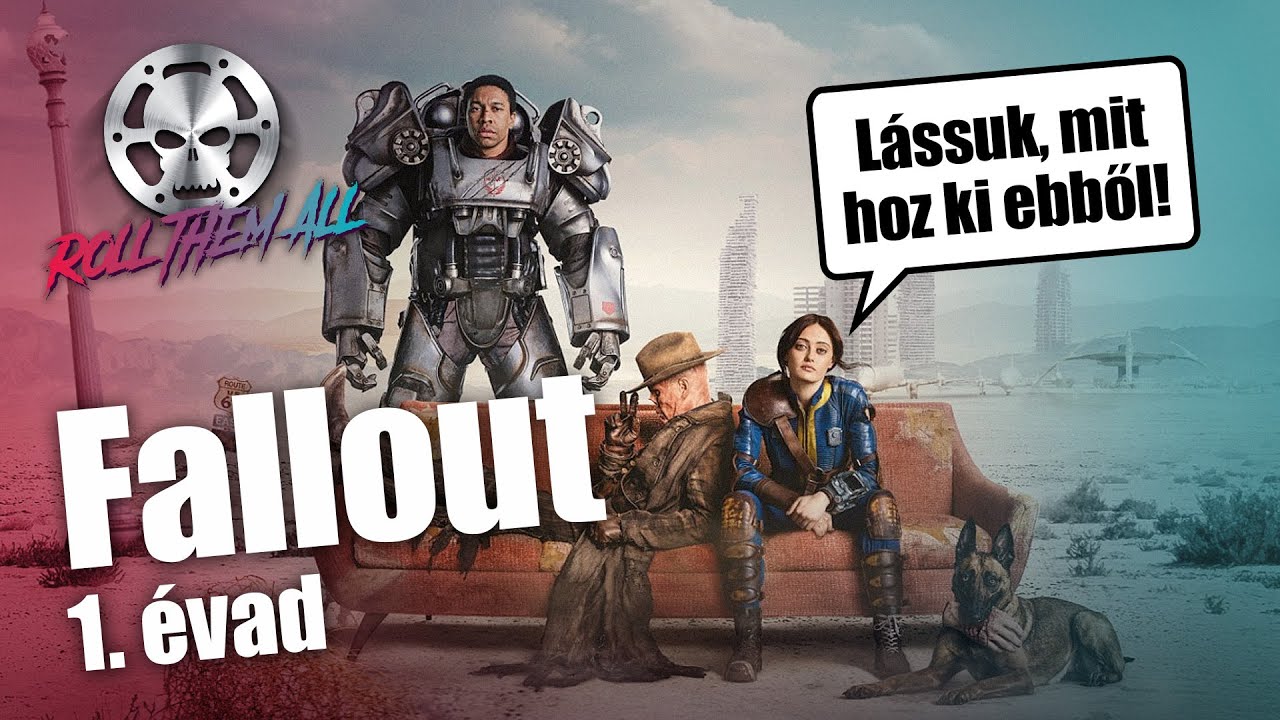 Fallout 1. évad (röviden, viccesen) - Roll Them All 188