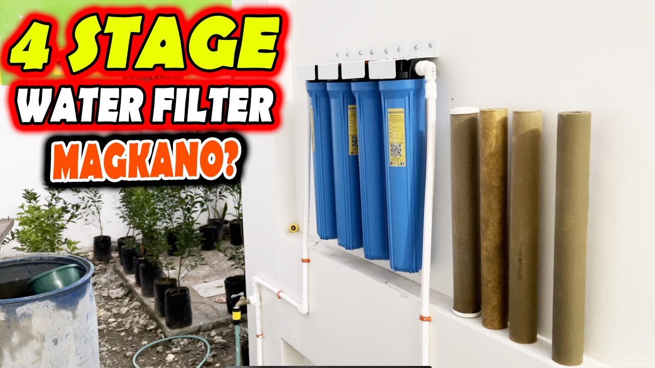 MAGKANO ANG 4 STAGE WATER FILTER?