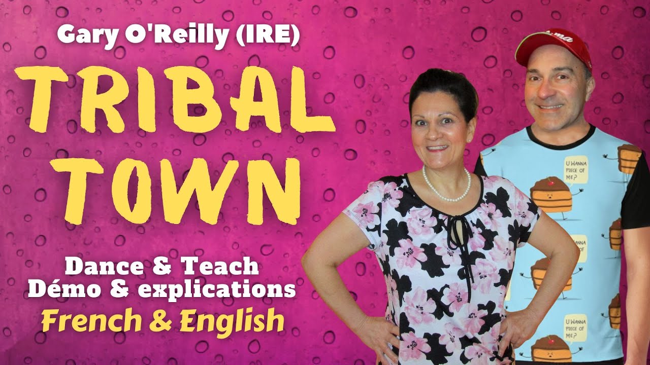 Tribal Town Line Dance (Dance & teach / Démo & explications / French & English)