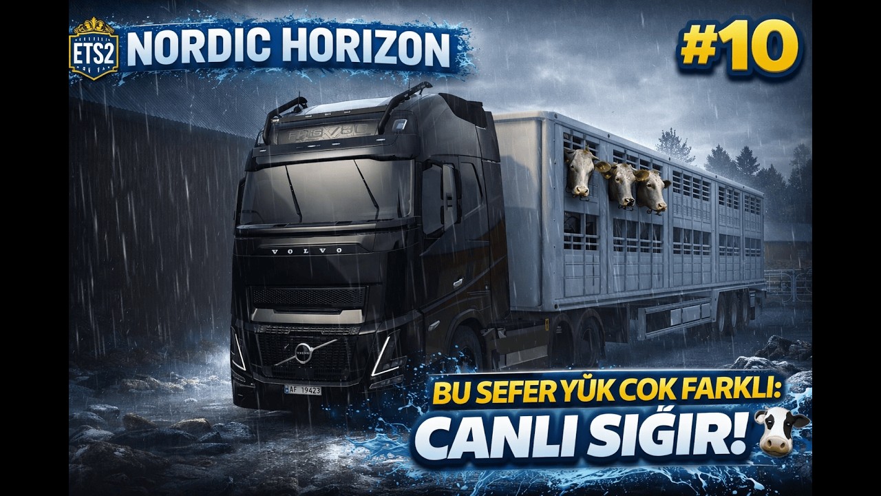 ETS2 Nordic Horizon #10 | Zorlu Hava Koşullarında Hayvan Taşıması 🐄